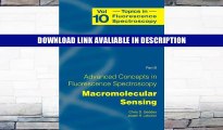 eBook Free Advanced Concepts in Fluorescence Sensing: Part B: Macromolecular Sensing (Topics in