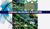 Free Online Aquaculture and Fisheries Biotechnology: Genetic Approaches By Rex?A. Dunham