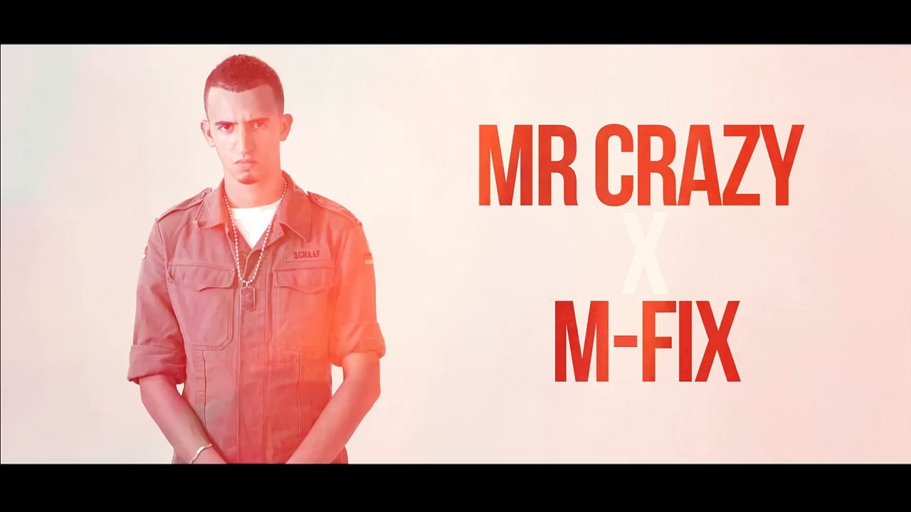 MR CRAZY - YA KHASSAR YA TKHASSAR x M-FIX [ OFFICIEL CLIP ] - ( OUTRO ) 2015
