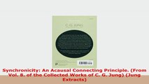 READ  Synchronicity An Acausal Connecting Principle From Vol 8 of the Collected Works of C