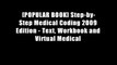 [POPULAR BOOK] Step-by-Step Medical Coding 2009 Edition - Text, Workbook and Virtual Medical