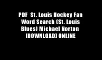 PDF  St. Louis Hockey Fan Word Search (St. Louis Blues) Michael Norton  [DOWNLOAD] ONLINE