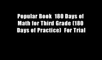 Popular Book  180 Days of Math for Third Grade (180 Days of Practice)  For Trial