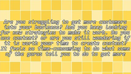 2 Reasons Content Creation Works To Get More Customers