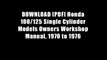 DOWNLOAD [PDF] Honda 100/125 Single Cylinder Models Owners Workshop Manual, 1970 to 1976