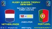 REPLAY NETHERLANDS / PORTUGAL - RUGBY EUROPE TROPHY 2016-2017