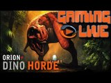 GAMING LIVE PC - Orion : Dino Horde - Jeuxvideo.com