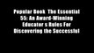 Popular Book  The Essential 55: An Award-Winning Educator s Rules For Discovering the Successful