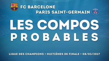 Barcelone-PSG : les compositions probables