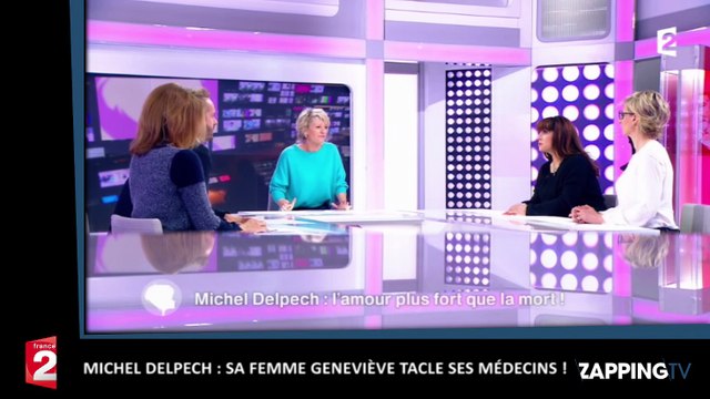 Michel Delpech : sa femme Geneviève tacle ses médecins !