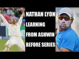 India vs Australia: Nathan Lyon learns from R Ashwin ahead of Test series | Oneindia News