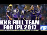 Kolkata Knight Riders full team for IPL 2017 : Trent Boult, Chris Woakes in team | Oneindia News