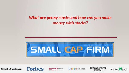 What are penny stocks and how can you make money with stocks