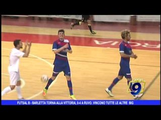 Futsal B |  Barletta torna alla vittoria, 0-4 a Ruvo. Vincono tutte le altre Big
