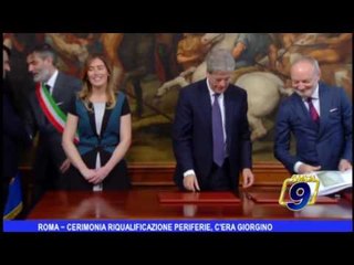 Roma |  Cerimonia di riqualificazione periferie, c'era Giorgino