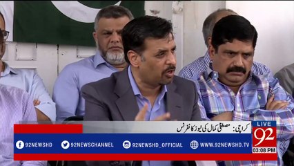 Karachi: Mustafa Kamal News Conference - 92NewsHDPlus