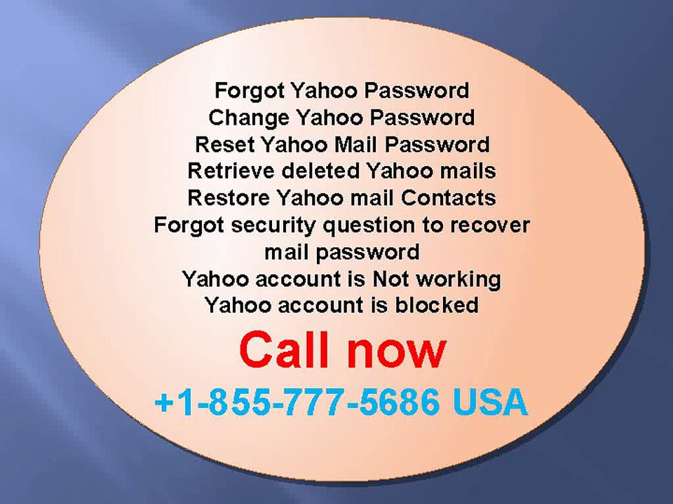 Call now Yahoo Mail Password Recovery Number +1-855-777-5686 USA