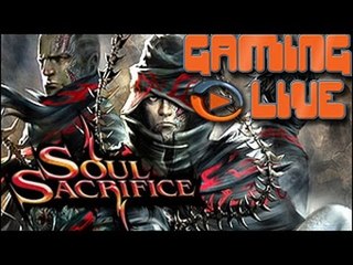 GAMING LIVE Plus - Soul Sacrifice : Sacrifié par les siens