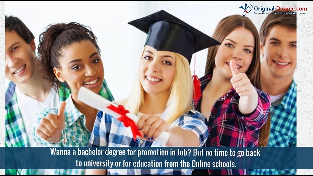 Bachelor Degree Online UK- Original-degree.com