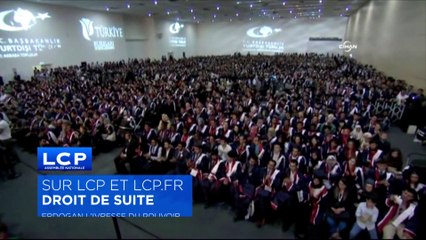 LCP-BA-DROIT DE SUITE-Erdogan, l'ivresse du pouvoir, réalisé par Gilles Cayatte et Guillaume Perrier