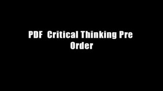 PDF  Critical Thinking Pre Order