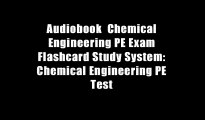 Audiobook  Chemical Engineering PE Exam Flashcard Study System: Chemical Engineering PE Test