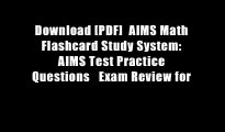 Download [PDF]  AIMS Math Flashcard Study System: AIMS Test Practice Questions   Exam Review for