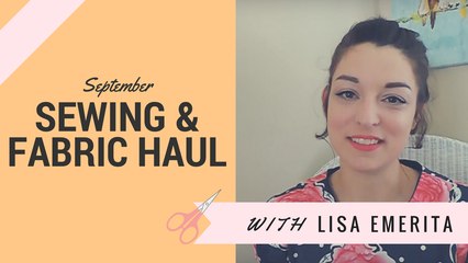 Sewing Plans & Fabric Haul - September 2016