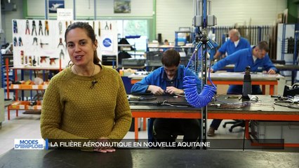 Modes d'emplois - La Nouvelle Aquitaine à la pointe de la technologie en Aéronautique