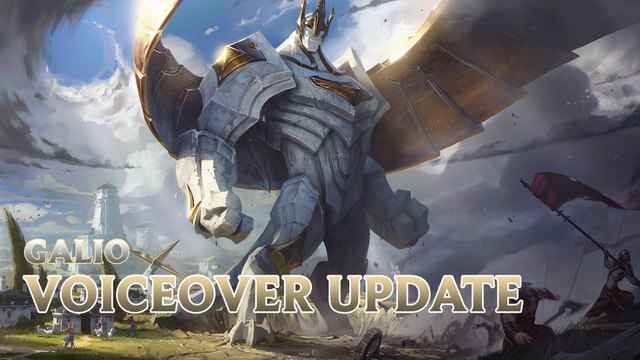 LOL PBE: Galio Voiceover Update
