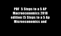 PDF  5 Steps to a 5 AP Macroeconomics 2018 edition (5 Steps to a 5 Ap Microeconomics and