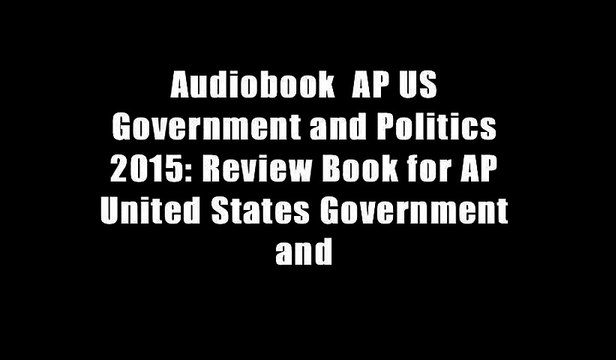 Audiobook AP US Government and Politics 2015: Review Book for AP United States Government and