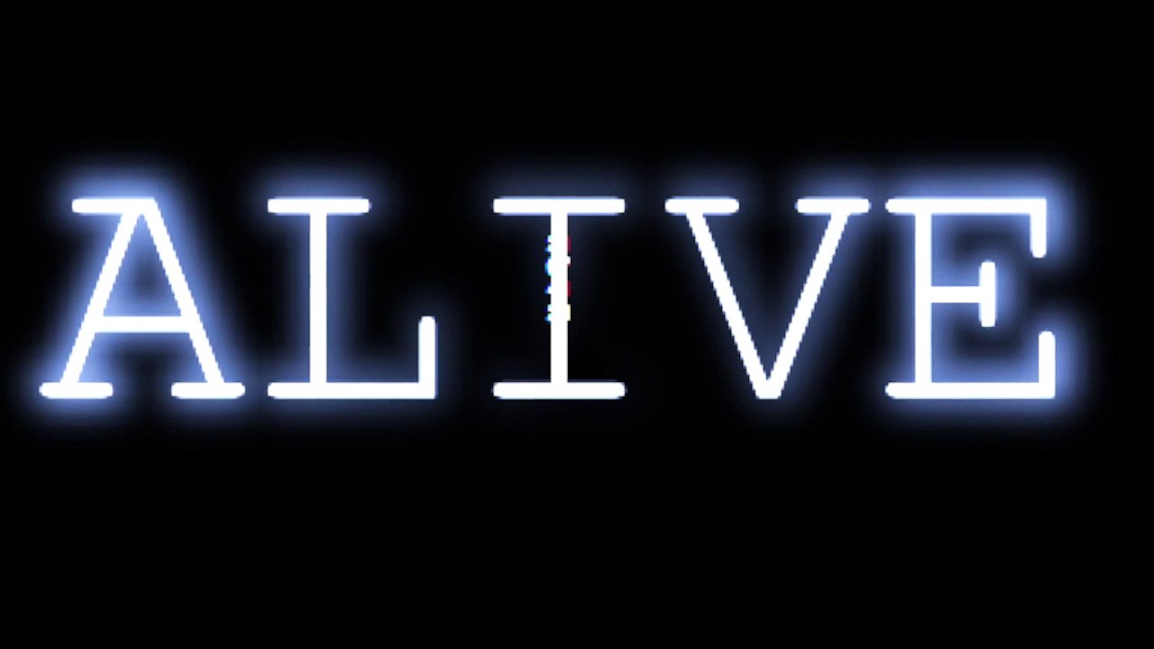 Alive is coming ?