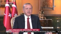 Cumhurbaşkanı Erdoğan: 