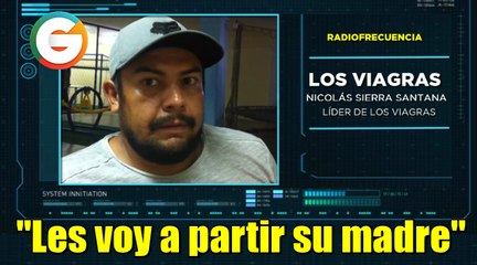 Les voy a partir su madre: Líder de Los Viagras