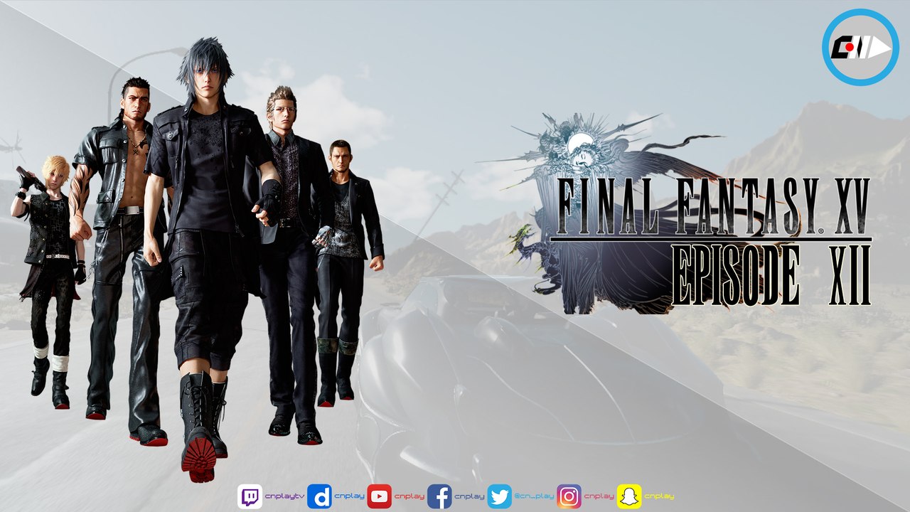 Final Fantasy XV - Walkthrough #12 FR