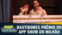 Exclusivo: Bastidores da entrega do prêmio de R$ 300 mil pelo APP Show do Milhão