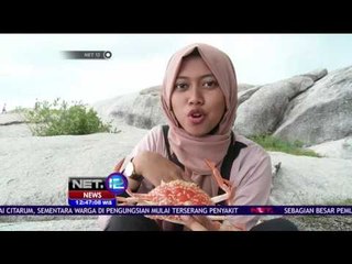 Pesona Batu Granit Berusia 30 Ribu Tahun di Belitung - NET 12