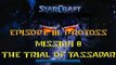 Starcraft Mass Recall - Hard Difficulty - Episode III: Protoss - Mission 8: The Trial of Tassadar