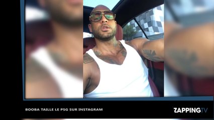Barça - PSG : Booba se moque de l'élimination des Parisiens sur Instagram (vidéo)