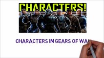 Details and characters details of Gears and War