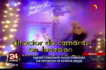 ¿Por qué Estados Unidos deportó a "Huicho Domínguez”?
