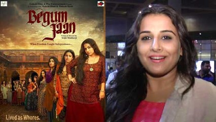 Vidya Balan REACTS On The First Look Of Begum Jaan | Begum Jaan's Official Poster