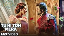 Tu Hi Toh Mera (New Video Song From Movie - Machine)_Kiara Advani, Mustafa