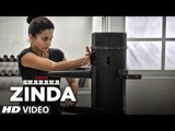 Zinda (New Video Song From Movie - Naam Shabana)_Tapsee Pannu, Manoj Bajpai