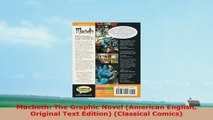 READ ONLINE  Macbeth The Graphic Novel American English Original Text Edition Classical Comics