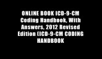 ONLINE BOOK ICD-9-CM Coding Handbook, With Answers, 2012 Revised Edition (ICD-9-CM CODING HANDBOOK