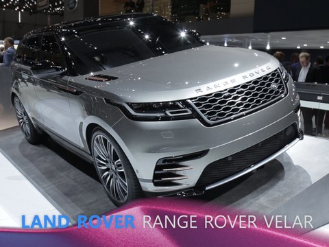 Land Rover Range Rover Velar en direct du Salon de Genève 2017