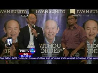 Iwan Sunito, Raja Properti di Australia Asal Kalimantan Launching Buku "Without Borders" - NET24