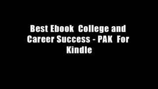 Best Ebook  College and Career Success - PAK  For Kindle